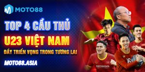 8.Top 4 Cau Thu U23 Viet Nam Day Trien Vong Trong Tuong Lai