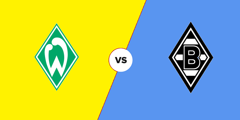 Werder Bremen vs Borussia Monchengladbach